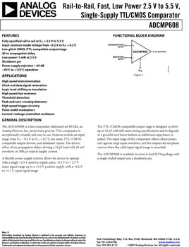 ADCMP608. Rail-to-Rail, Fast, Low Power 2.5 V to 5.5 V, Single-Supply TTL/CMOS Comparator
