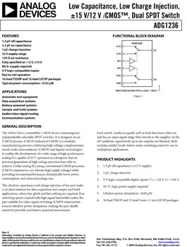 ADG1236. 2 pF Off Cap, 1 pC Qinj ± 15/12 V Dual SPDT Switch