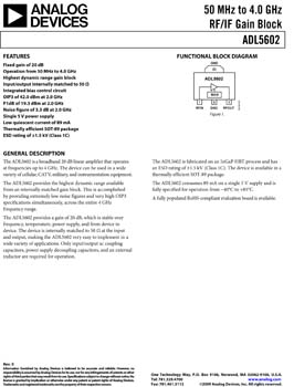 ADL5602. 50 MHz to 4.0 GHz RF/IF Gain Block