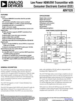 ADV7520. Low Power HDMI(tm)/DVI Transmitter with Consumer Electronic Control (CEC)